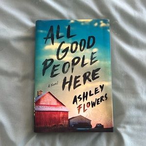 Hardback copy of All Good People Here